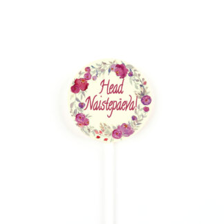 Pulgakomm - Head Naistepäeva-Lollipop -Happy Womens day